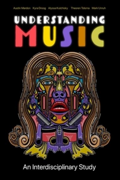 Understanding Music - Austin Mardon - Books - Golden Meteorite Press - 9781773691480 - August 27, 2020