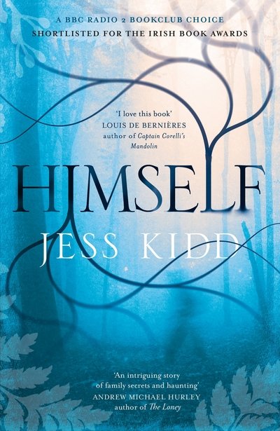 Himself - Kidd - Kirjat - Canongate Books Ltd - 9781782118480 - torstai 1. kesäkuuta 2017
