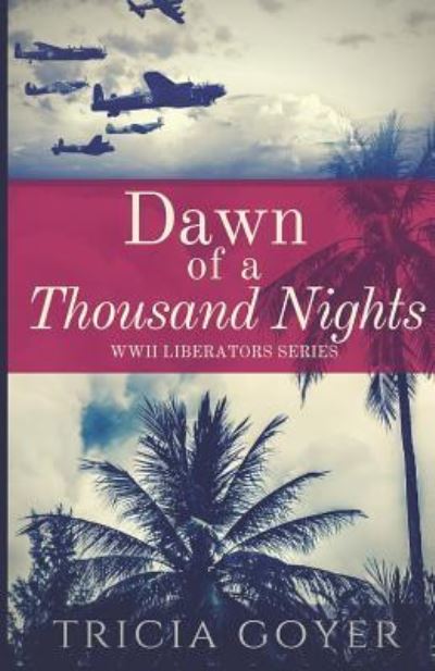 Cover for Tricia Goyer · Dawn of a Thousand Nights (Paperback Book) (2019)