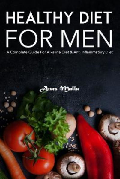 Cover for Anas Malla · Healthy Diet for Men (Paperback Book) (2019)