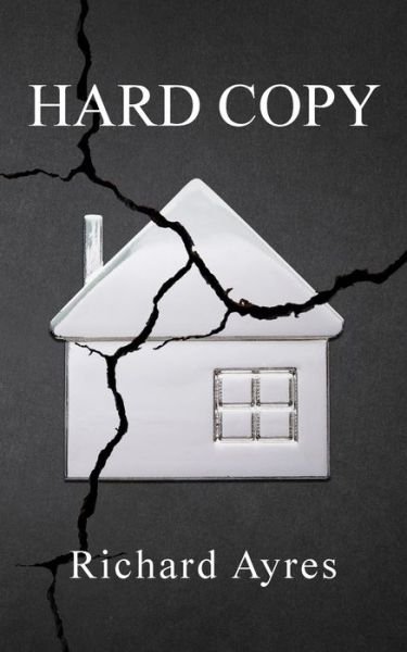 Cover for Richard Ayres · Hard Copy (Paperback Bog) (2021)