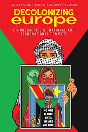 Cover for Decolonizing Europe: Ethnographies of National and Transnational Projects (Hardcover Book) (2025)