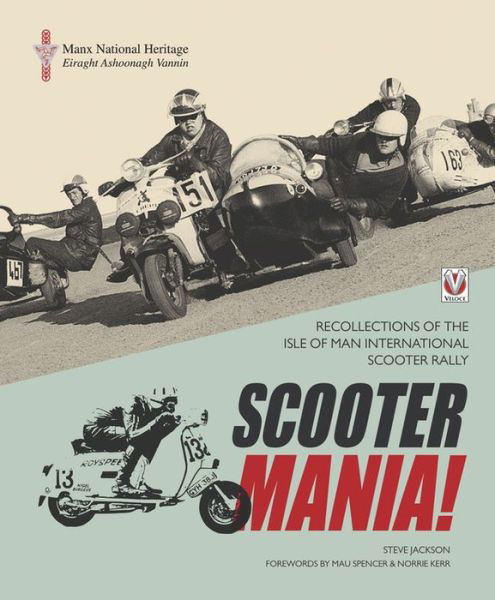 Cover for Steve Jackson · SCOOTER MANIA!: Recollections of the Isle of Man International Scooter Rally (Paperback Book) (2014)