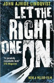 Cover for John Ajvide Lindqvist · Let the Right One In (Paperback Bog) (2009)