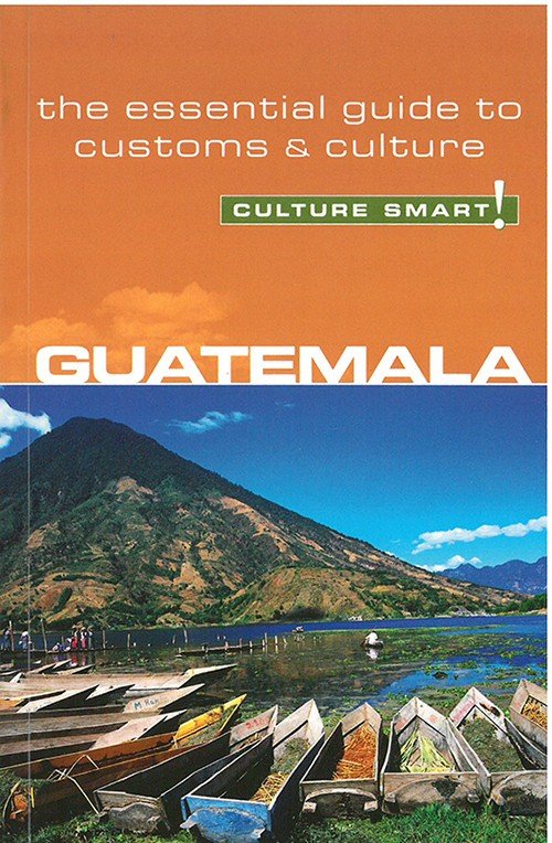 Cover for Lisa Vaughn · Guatemala - Culture Smart!: The Essential Guide to Customs &amp; Culture - Culture Smart! (Paperback Bog) [New edition] (2007)