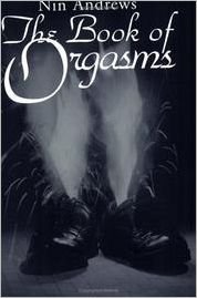 Cover for Nin Andrews · The Book of Orgasms (Paperback Book) (2000)