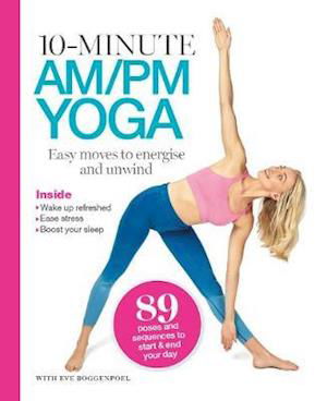 Cover for Eve Boggenpoel · 10 Minutes AM/PM Yoga (Pocketbok) (2021)