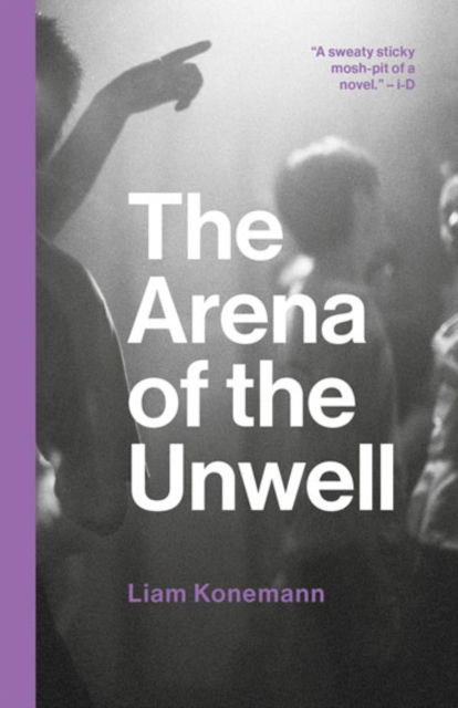 Cover for Liam Konemann · The Arena of the Unwell (Paperback Book) (2022)