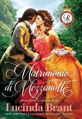 Cover for Lucinda Brant · Matrimonio di Mezzanotte (Gebundenes Buch) (2019)