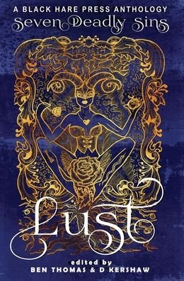 Cover for D Kershaw · Lust (Hardcover Book) (2020)