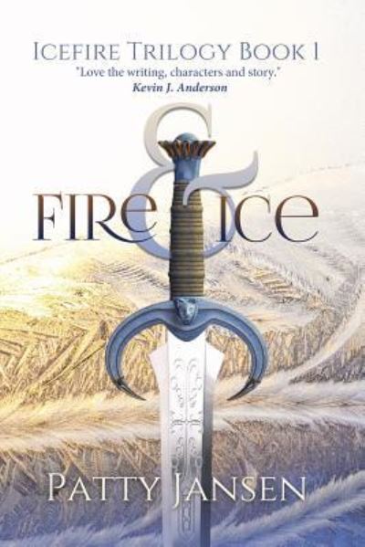 Cover for Patty Jansen · Fire &amp; Ice (Paperback Book) (2018)