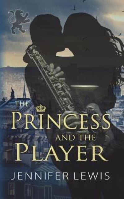 Cover for Jennifer Lewis · The Princess and the Player (Paperback Book) (2017)