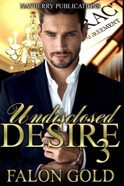 Cover for Falon Gold · Undisclosed Desire 3 (Paperback Book) (2017)