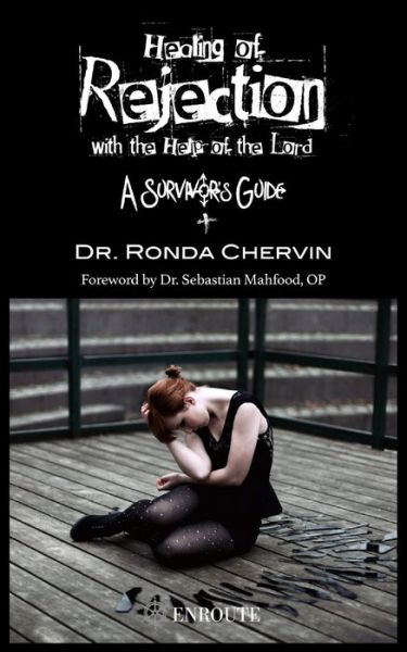 Cover for Ronda Chervin · Healing of Rejection with the Help of the Lord (Paperback Book) (2019)