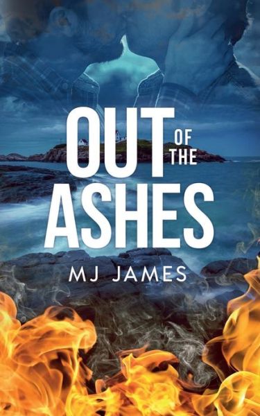 Cover for M J James · Out of the Ashes (Pocketbok) (2019)