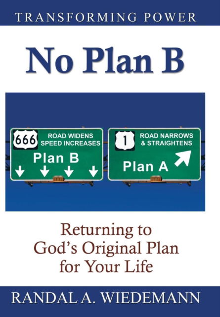 Cover for Randal A Wiedemann · No Plan B (Hardcover Book) (2018)