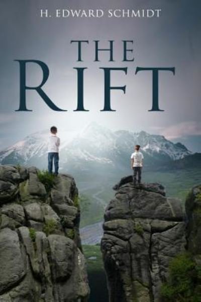 Cover for H Edward Schmidt · The Rift (Paperback Book) (2017)