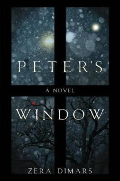 Cover for Zera Dimars · Peter's Window (Taschenbuch) (2017)
