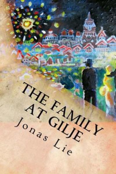 Cover for Jonas Lie · The Family at Gilje (Paperback Book) (2017)