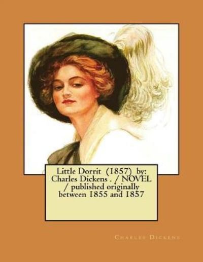 Cover for Dickens · Little Dorrit (1857) by (Paperback Book) (2017)