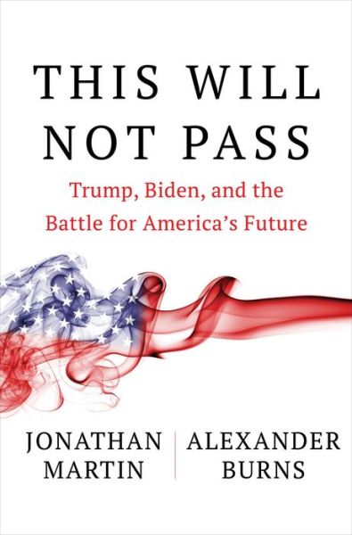 This Will Not Pass - Jonathan Martin - Books - Simon & Schuster - 9781982172480 - May 3, 2022