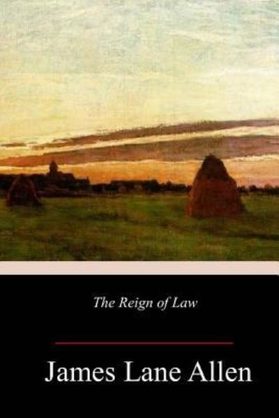 Cover for James Lane Allen · The Reign of Law (Paperback Book) (2018)