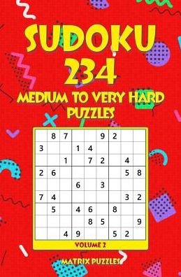 Cover for Matrix Puzzles · Sudoku 234 Medium to Very Hard Puzzles (Paperback Bog) (2018)