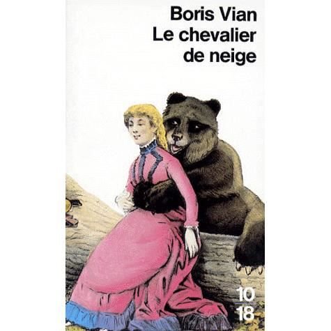 Cover for Boris Vian · Le Chevalier de neige (Buch) (1978)