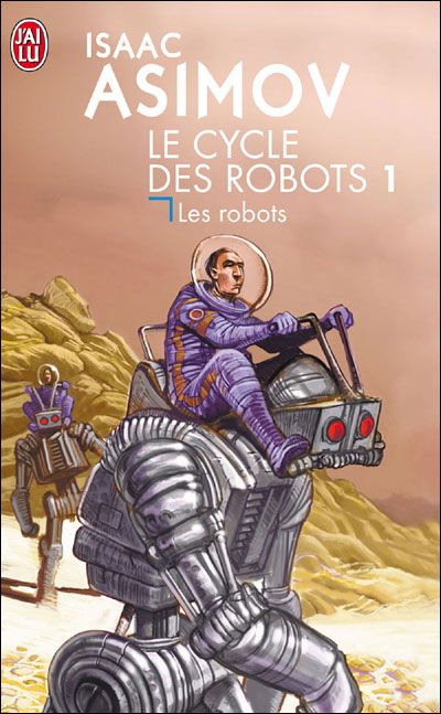 Cover for Isaac Asimov · Les robots (Paperback Book) [French edition] (2004)