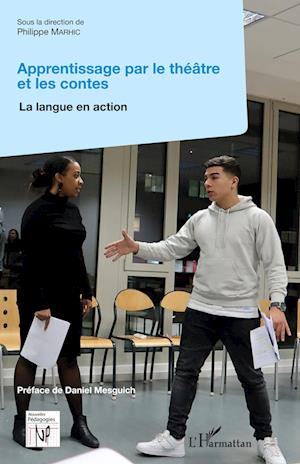 Cover for Philippe Marhic · Apprentissage par le théâtre et les contes (Paperback Book) (2020)