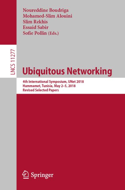 Cover for Ubiquitous Networking (Book) [1st ed. 2018 edition] (2018)