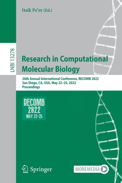 Cover for Itsik Pe'er · Research in Computational Molecular Biology: 26th Annual International Conference, RECOMB 2022, San Diego, CA, USA, May 22–25, 2022, Proceedings - Lecture Notes in Bioinformatics (Paperback Book) [1st ed. 2022 edition] (2022)
