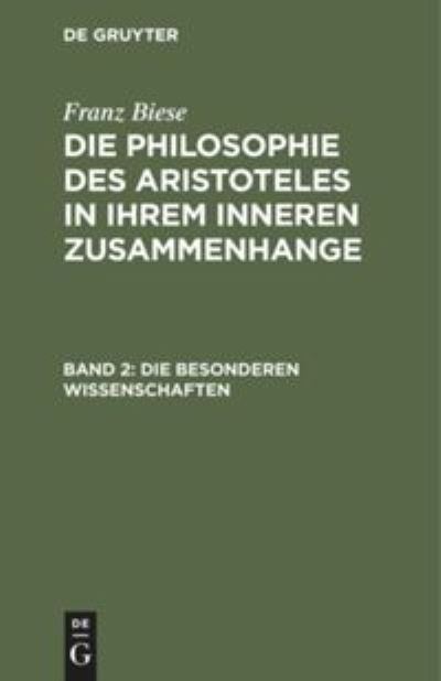 Cover for Franz Biese · Die Besonderen Wissenschaften (Hardcover Book) [Reprint 2020 edition] (1901)
