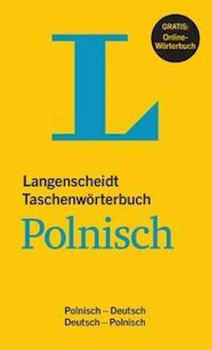 Langenscheidt Taschenwörterbuch Polnisch - Redaktion Langenscheidt - Books - Langenscheidt bei PONS - 9783125142480 - October 6, 2018