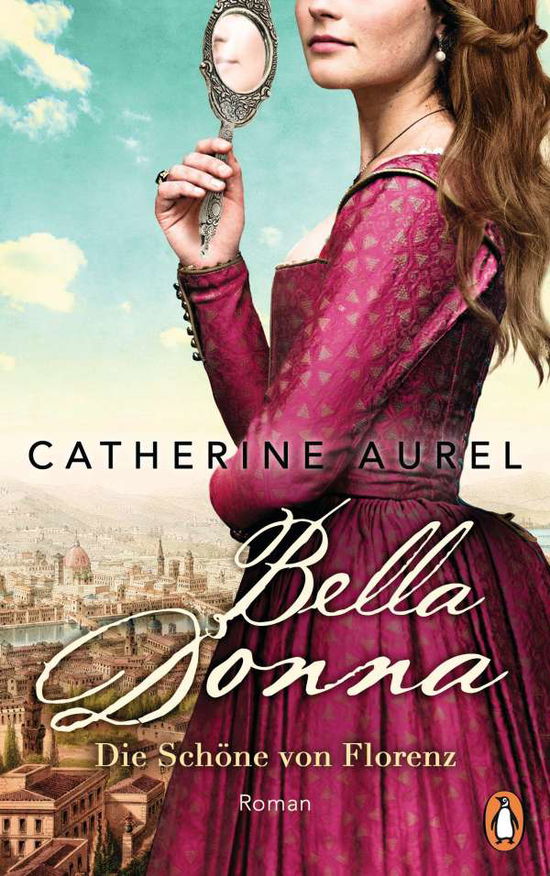 Cover for Aurel · Bella Donna. Die Schöne von Flore (Book)