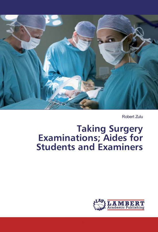 Cover for Zulu · Taking Surgery Examinations; Aides (Book)