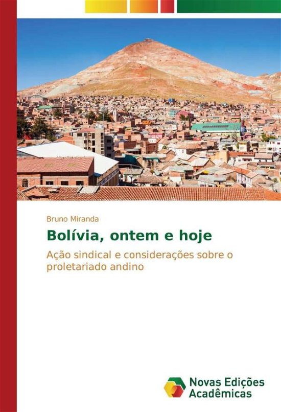 Cover for Miranda · Bolívia, ontem e hoje (Bog)