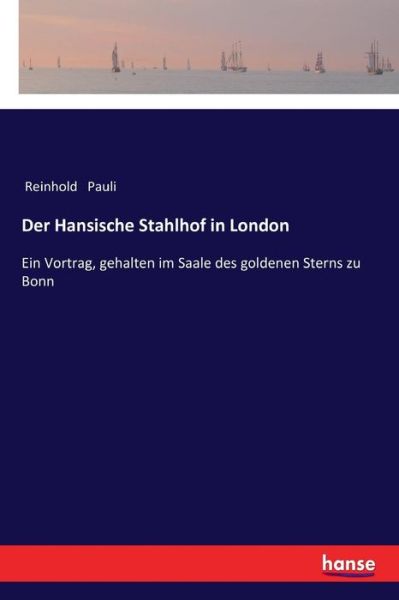 Cover for Pauli · Der Hansische Stahlhof in London (Book) (2017)