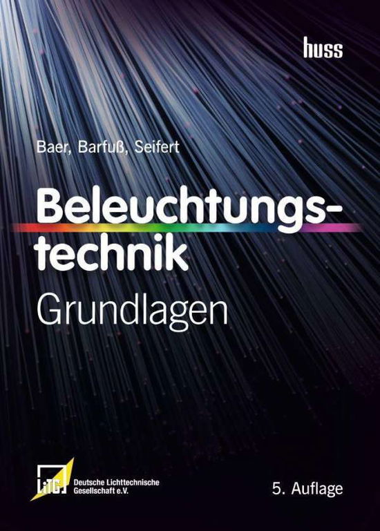 Cover for Baer · Beleuchtungstechnik (Bok)