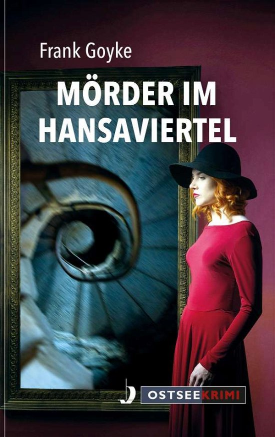 Mörder im Hansaviertel - Goyke - Bøger -  - 9783356023480 - 