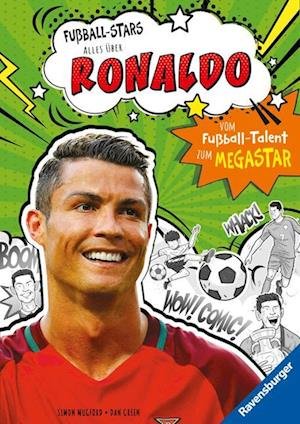 Cover for Simon Mugford · FuÃŸball-stars Â– Alles Ã¼ber Ronaldo. Vom FuÃŸball-talent Zum Megastar (erstlesebuch Ab 7 Jahren) (MERCH)
