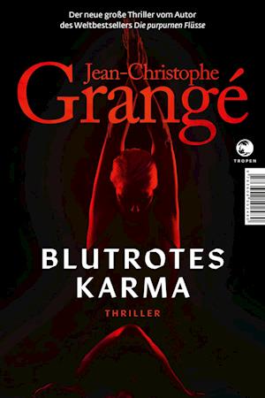 Jean-Christophe Grangé · Blutrotes Karma (Buch) (2024)