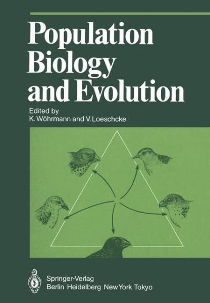 Cover for K W Hrmann · Population Biology and Evolution - Proceedings in Life Sciences (Paperback Book) [Softcover reprint of the original 1st ed. 1984 edition] (2011)