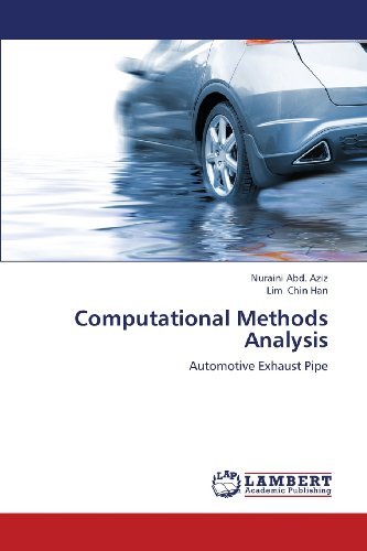 Cover for Lim Chin Han · Computational Methods Analysis: Automotive Exhaust Pipe (Pocketbok) (2013)