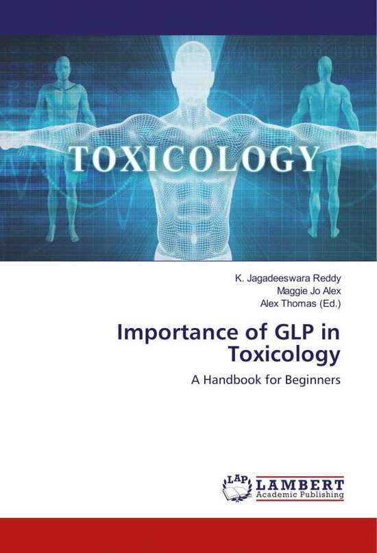 Cover for Reddy · Importance of GLP in Toxicology (Book)