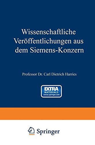 Cover for Becker, Hans, Pri · Wissenschaftliche Veroeffentlichungen Aus Dem Siemens-Konzern: Erster Band 1920-1922 - Wissenschaftliche Veroeffentlichungen Aus Dem Siemens-Konzern (Pocketbok) [1922 edition] (1920)