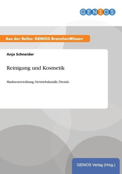 Cover for Anja Schneider · Reinigung Und Kosmetik (Taschenbuch) (2015)