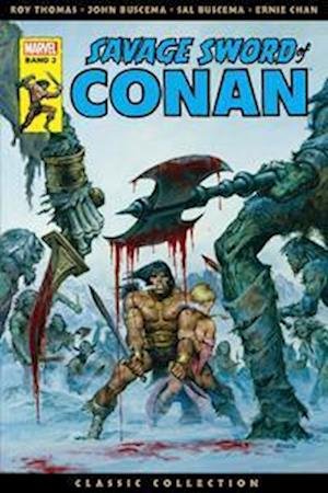 Cover for Barry Windsor-Smith · Savage Sword of Conan: Classic Collection (Gebundenes Buch) (2022)