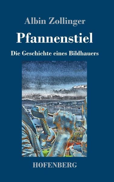 Cover for Zollinger · Pfannenstiel (Buch) (2019)