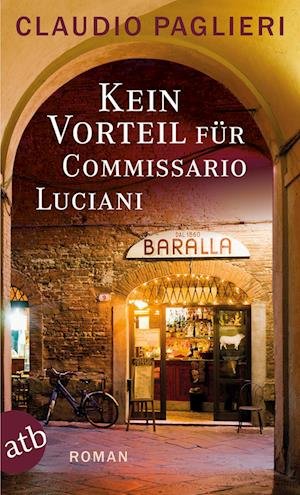 Cover for Claudio Paglieri · Kein Vorteil für Commissario Luciani (Paperback Book) (2017)